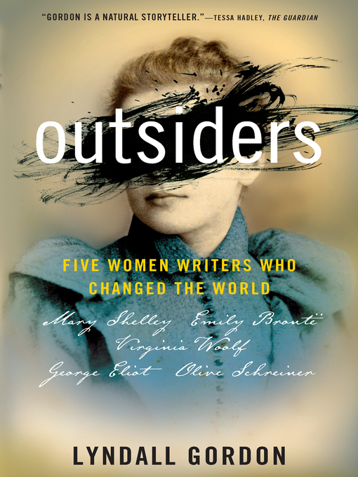 Title details for Outsiders by Lyndall Gordon - Available